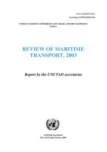 INTERNATIONAL_REPORT_REVIEW-OF-MARITIME-TRANSPORT_2003_ENG